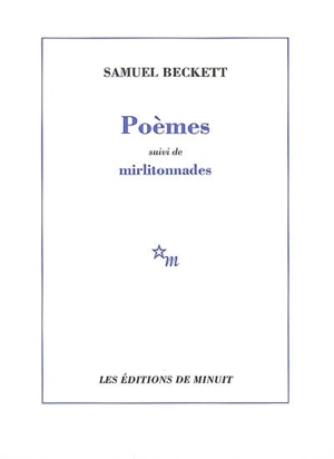 Poèmes. Mirlitonnades - Samuel Beckett