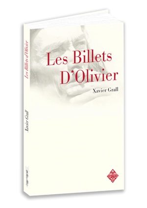 Les Billets d'Olivier - Xavier Grall