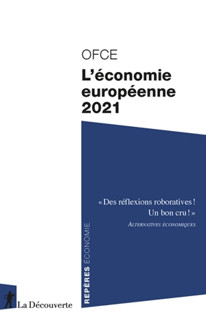 L'économie européenne 2021 - Observatoire français des conjonctures économiques