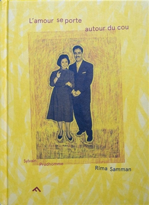 L'amour se porte autour du cou - Rima Samman