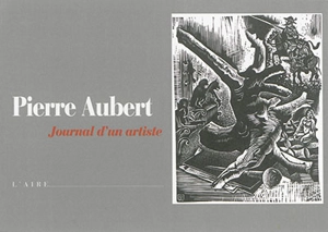 Journal d'un artiste - Pierre Aubert