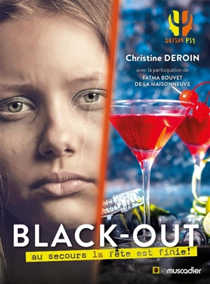 Black out : au secours la fête est finie ! - Christine Deroin