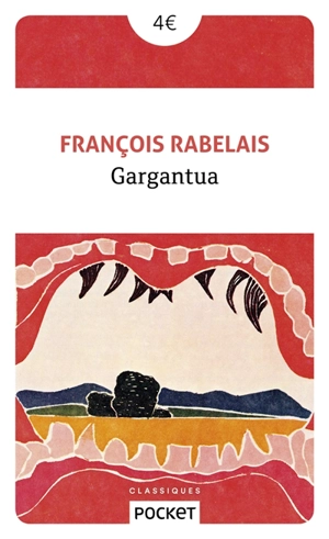 Gargantua - François Rabelais