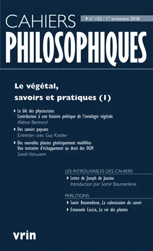 Cahiers philosophiques, n° 152. Le végétal, savoirs et pratiques (1)