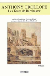 Les Tours de Barchester - Anthony Trollope
