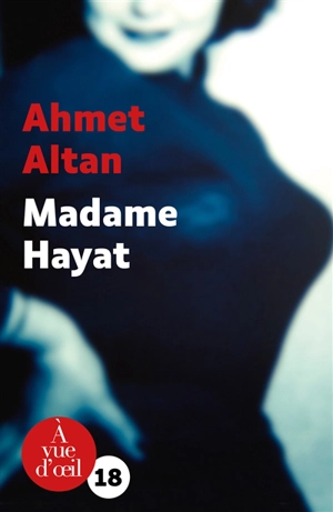 Madame Hayat - Ahmet Altan