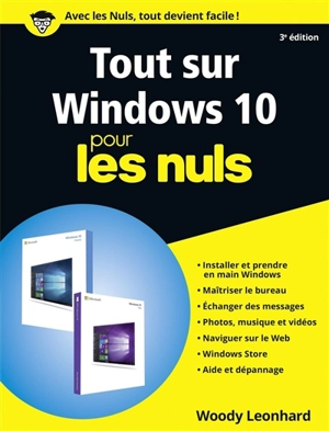 Tout sur Windows 10 pour les nuls - Woody Leonhard