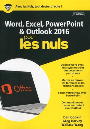 Word, Excel, PowerPoint & Outlook 2016 pour les nuls - Dan Gookin
