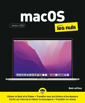 MacOS pour les nuls : édition Monterey - Bob LeVitus