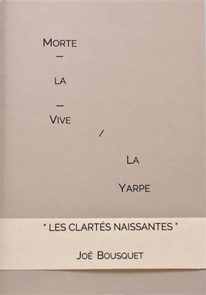 Contes du cycle de Lapalme (1943-1946) - Joë Bousquet