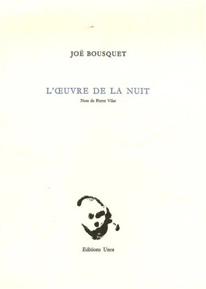 L'oeuvre de la nuit - Joë Bousquet