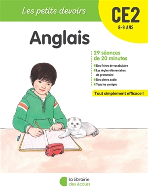 Anglais CE2, 8-9 ans : 29 séances de 20 minutes - Bénédicte Silvère