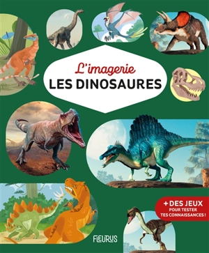 Les dinosaures - Romain Amiot