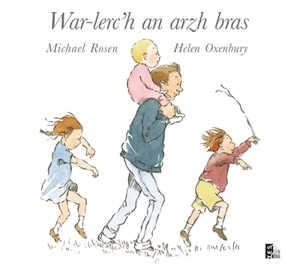 War-lerc'h an arzh bras - Michael Rosen