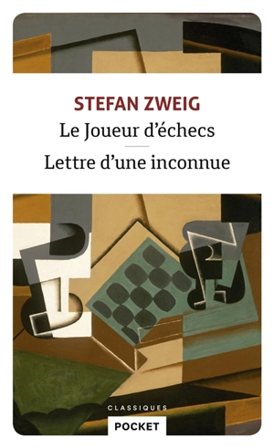 Le joueur d'échecs. Lettre d'une inconnue - Stefan Zweig