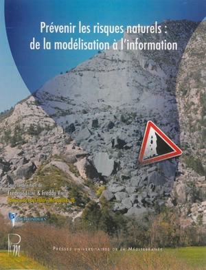 Prévenir les risques naturels : de la modélisation à l'information