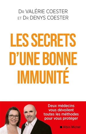Les secrets d'une bonne immunité - Valérie Coester