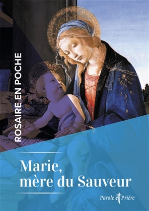 Marie, mère du Sauveur - Cédric Chanot
