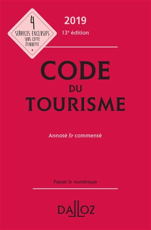 Code du tourisme 2019 : annoté & commenté