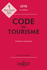 Code du tourisme 2018, annoté & commenté