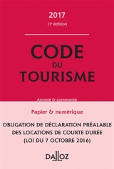 Code du tourisme 2017 : annoté & commenté