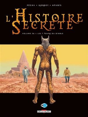 L'histoire secrète. Vol. 36. Les 7 tours du diable - Jean-Pierre Pécau