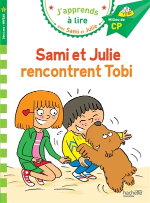 Sami et Julie rencontrent Tobi : milieu de CP, niveau 2 - Emmanuelle Massonaud