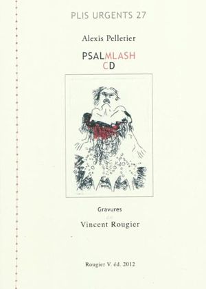 Psalmlash - Alexis Pelletier