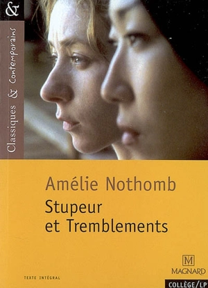 Stupeur et tremblements - Amélie Nothomb