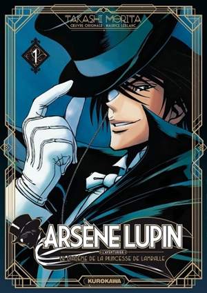 Arsène Lupin : l'aventurier. Vol. 1. Le diadème de la princesse de Lamballe - Takashi Morita