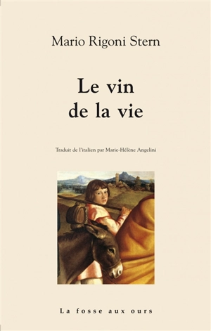 Le vin de la vie - Mario Rigoni Stern