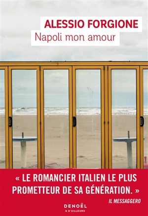 Napoli mon amour - Alessio Forgione