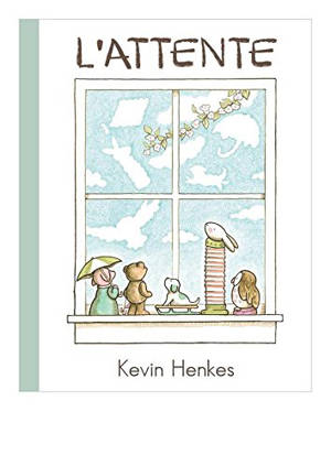 L'attente - Kevin Henkes