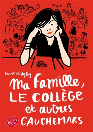 Ma famille, le collège et autres cauchemars - Carol Midgley