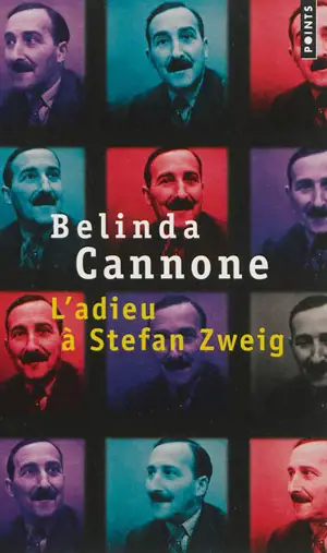 L'adieu à Stefan Zweig - Belinda Cannone
