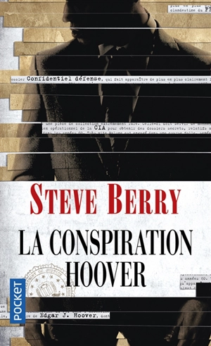 Une enquête de Cotton Malone. La conspiration Hoover - Steve Berry