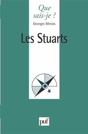 Les Stuarts - Georges Minois