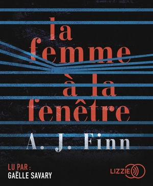 La femme à la fenêtre - A.J. Finn