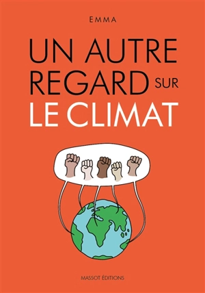 Un autre regard sur le climat - Emma