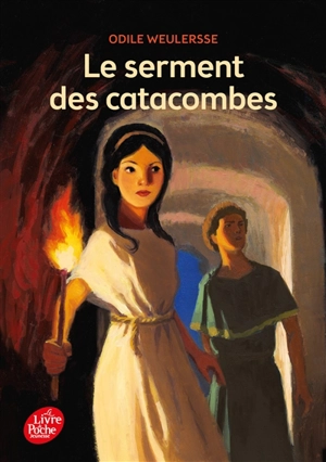 Le serment des catacombes - Odile Weulersse