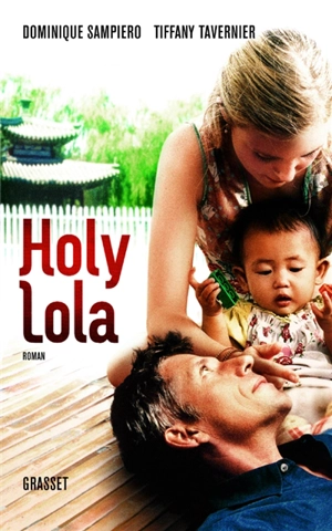 Holy Lola - Dominique Sampiero