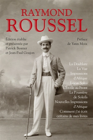 La doublure. La vue. Impressions d'Afrique - Raymond Roussel