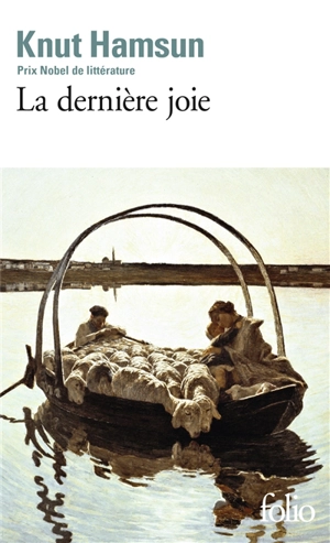 La Dernière joie - Knut Hamsun