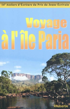 Voyage à l'île Paria