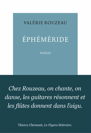 Ephéméride : le temps passe et fait mes rides - Valérie Rouzeau