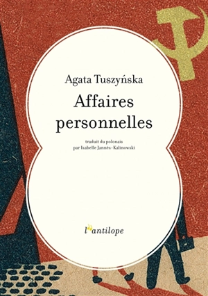 Affaires personnelles - Agata Tuszynska