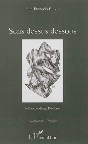 Sens dessus dessous - Jean-François Blavin