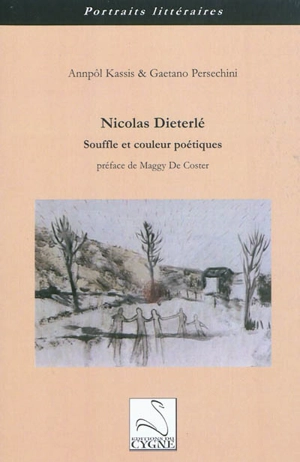 Nicolas Dieterlé : souffle et couleurs poétiques - Annpôl Kassis