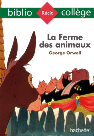 La ferme des animaux - George Orwell