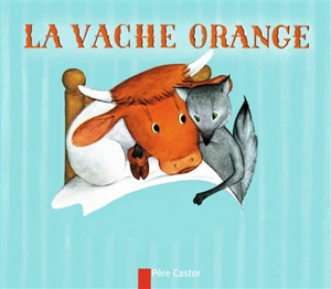 La vache orange - Nathan Hale